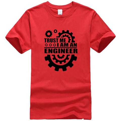 Cotton Men T-shirts trust me, I AM AN ENGINEER
