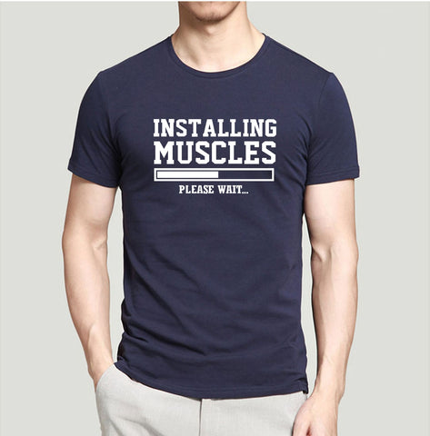 Funny Men t shirt Installing Muscles Letters