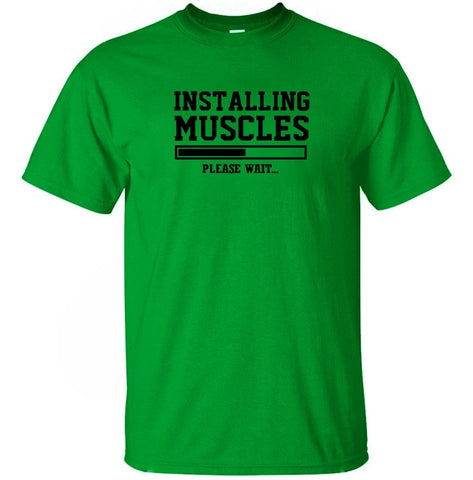 Funny Men t shirt Installing Muscles Letters