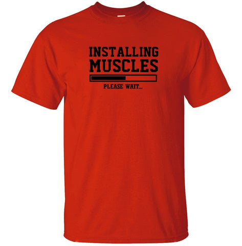 Funny Men t shirt Installing Muscles Letters