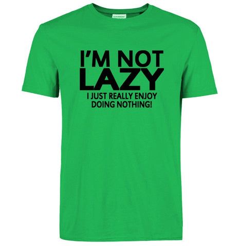 i'm not lazy i just enjoy doing nothing streetwear